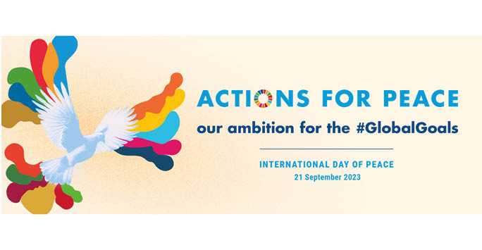 International Day of Peace 2023 - From Symbolism to a Call for Action: Human Rights and Sustainable Development for Peace