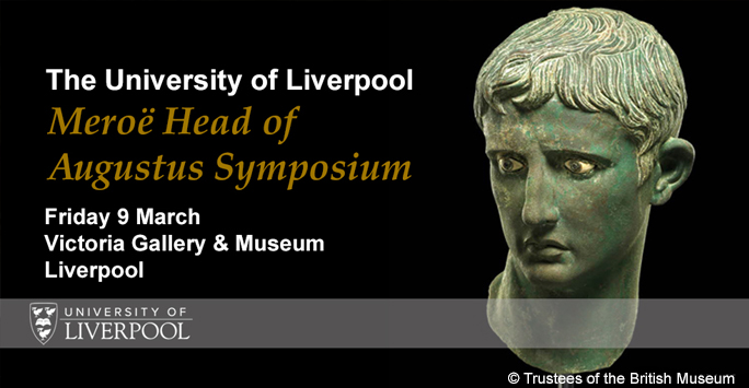 University of Liverpool Meroë Head of Augustus Symposium