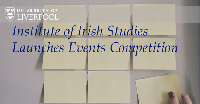 Institute of Irish Studies Launches Event Competition